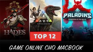 Game offline hay cho macbook: Top 30 game đáng tải nhất 2025