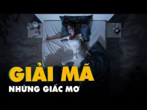 Giải mã giấc mơ chiêm bao: Ý nghĩa đầy đủ từ chuyên gia 2025