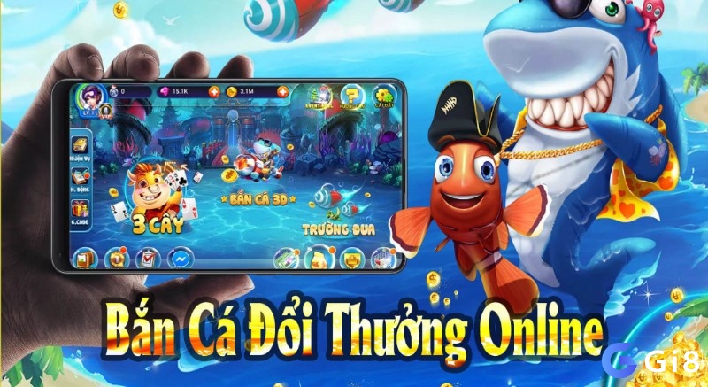 Cùng Gi8 tìm hiểu tổng quan về game bắn cá doi thuong siêu hot trên thị trường hiện nay