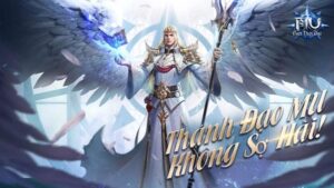 Game MU: Vượt Thời Đại - Game nhập vai RPG hành động