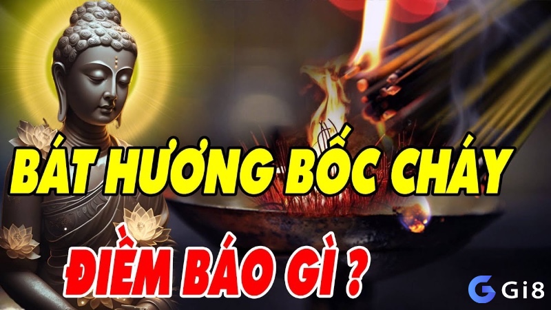 Những thắc mắc thường gặp giúp người đọc hiểu rõ hơn về giải mã nằm mơ thấy bát hương cháy đánh số mấy.